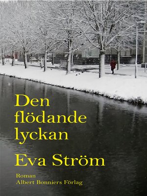 cover image of Den flödande lyckan